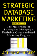 Cover image from Strategic Database Marketing, by Arthur Middleton Hughes